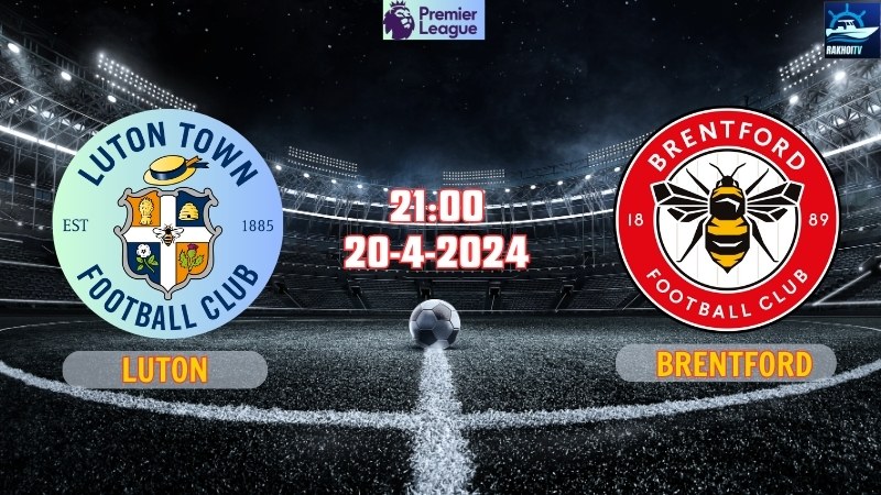 Luton - Brentford