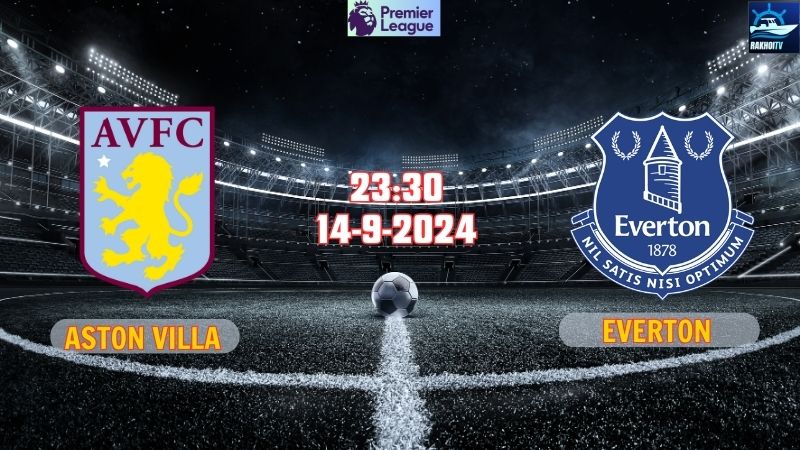 Aston Villa vs Everton
