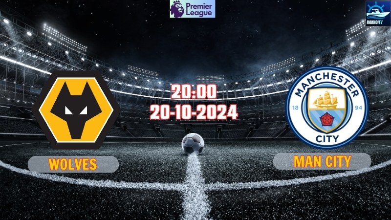 Wolves vs Man City