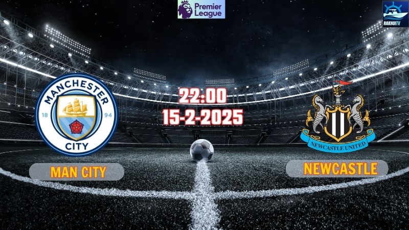 Man City - Newcastle